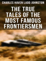 The True Tales of The Most Famous Frontiersmen