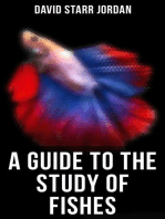 A Guide to the Study of Fishes: Complete Edition