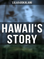 Hawaii's Story: Written by Hawaii's Queen