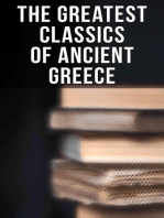 The Greatest Classics of Ancient Greece: Mythology, History, Philosophy, Poetry, Theater (Including Biographies of Authors and Critical Study of Each Work)