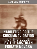 Narrative of the Circumnavigation of the Globe by the Austrian Frigate Novara: Undertaken by Order of the Imperial Government in the Years 1857-1859