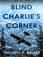 Blind Charlie's Corner