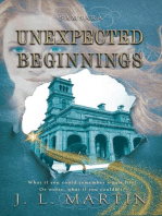 Unexpected Beginnings