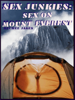 Sex Junkies, Pt. 2: Sex on Mount Everest