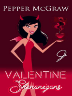 Valentine Shenanigans: Shenanigans, #9