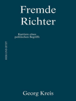 Fremde Richter: Karriere eines politischen Begriffs