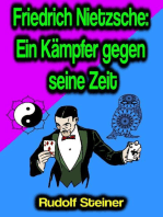 Friedrich Nietzsche: Ein Kämpfer gegen seine Zeit