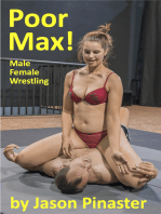 Poor Max! Male Female Wrestling