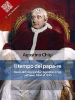 Il tempo del papa-re: Diario del principe don Agostino Chigi dall'anno 1830 al 1855