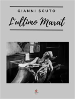 L'ultimo Marat: Romanzo