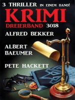 Krimi Dreierband 3018 - 3 Thriller in einem Band!