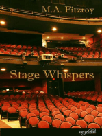Stage Whispers