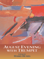 August Evening with Trumpet: Poems