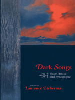 Dark Songs: Slave House and Synagogue