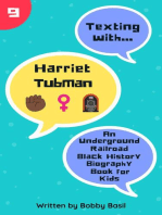 Texting with Harriet Tubman