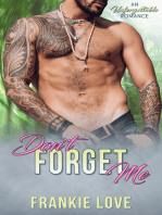 Don't Forget Me: An Unforgettable Romance