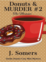 Donuts and Murder Book 2 - The Mourner: Darlin Donuts Cozy Mini Mystery, #2