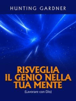 Risveglia il Genio nella tua Mente (Tradotto): (Lavorare con Dio)