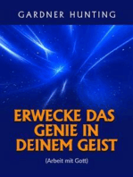 Erwecke das Genie in deinem Geist (Übersetzt)