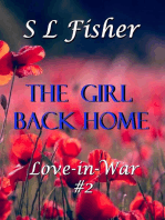 The Girl Back Home: Love-in-War, #2