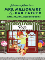 Mrs. Millionaire and the Bad Father: 2, #1