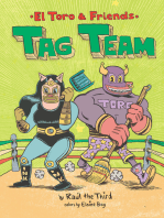Tag Team: El Toro & Friends