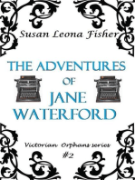 The Adventures of Jane Waterford: Victorian Orphans series, #2