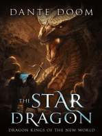 The Star Dragon: Dragon Kings of the New World, #1