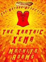 The Xanthic Xena: The Hot Dog Detective (A Denver Detective Cozy Mystery), #24