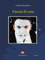 Faccia da cera