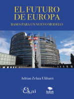 El futuro de Europa: Bases para un nuevo modelo