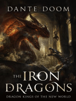 The Iron Dragons: Dragon Kings of the New World, #3