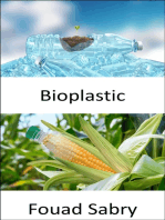 Bioplastic: Life in bioplastic is more fantastic. Is it biobased or biodegradable plastics? Is it victory or pure fiction?