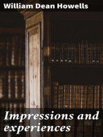 Impressions and experiences