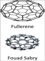 Fullerene: Building nano-sized machines which can be inserted into the human body to detect and repair diseased cells for cancer and AIDS