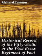 Historical Record of the Fifty-sixth, or the West Essex Regiment of Foot: Containing an account of the formation of the regiment in 1755, and of its subsequent services to 1844