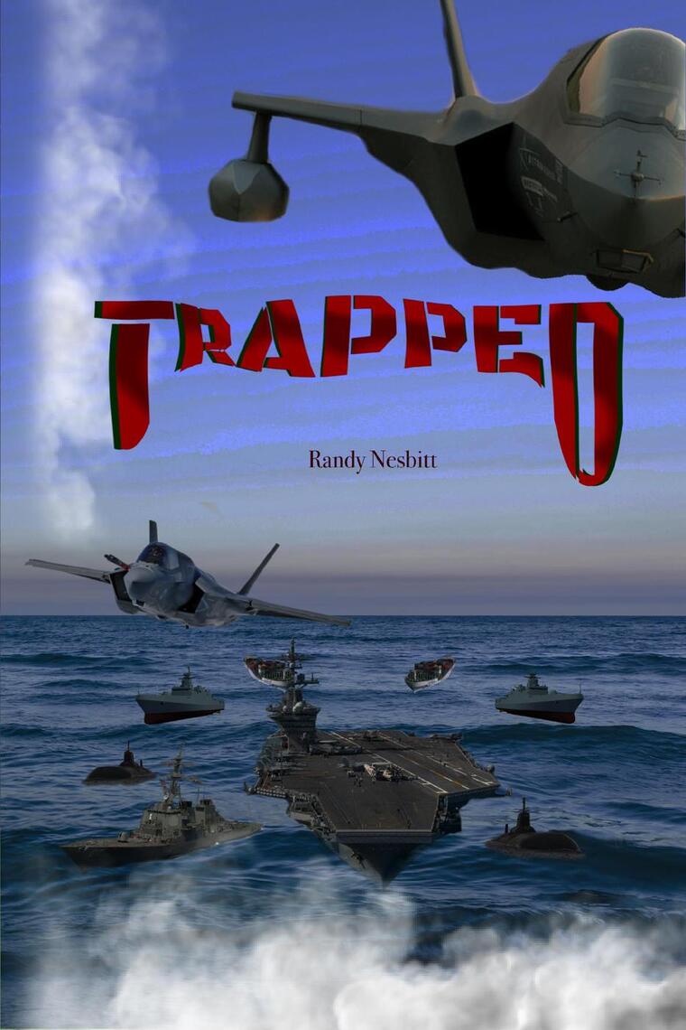 Trapped by Randy Nesbitt