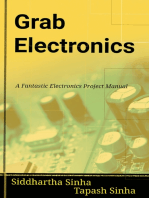 Grab Electronics: A Fantastic Electronics Project Manual