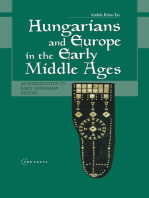Hungarians and Europe in the Early Middle Ages: An Introduction to Early Hungarian History