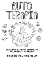 Auto Terapia: Descubre al Mejor Terapeuta del Mundo - Tu Mismo