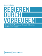 Regieren durch Vorbeugen: Eine kritische Analyse der Burnout-Prävention nach Michel Foucault