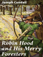 Robin Hood and His Merry Foresters