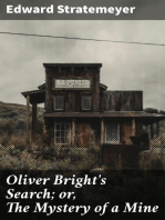 Oliver Bright's Search; or, The Mystery of a Mine