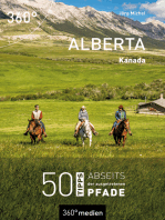 Alberta – Kanada: 50 Tipps abseits der ausgetretenen Pfade