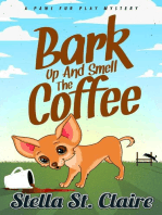 Bark Up And Smell The Coffee: Paws Fur Play Mysteries, #2
