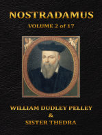 Nostradamus Volume 2 of 17: And Explanations of Afterlife Experiences