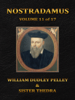 Nostradamus Volume 11 of 17: And Explanations of Afterlife Experiences