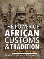 The Power of African Customs and Tradition