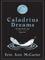 Caladrius Dreams