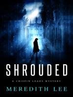 SHROUDED: A Crispin Leads Mystery